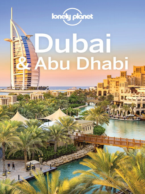 Title details for Lonely Planet Dubai & Abu Dhabi by Andrea Schulte-Peevers - Available